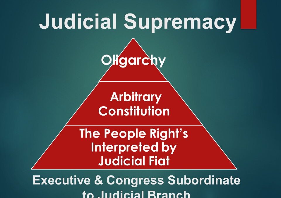 America’s Judicial Oligarchy